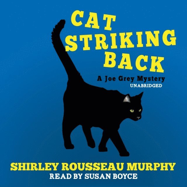 Shirley Rousseau Murphy - Cat Striking Back, Ljudbok
