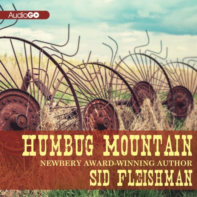Sid Fleischman - Humbug Mountain, Ljudbok