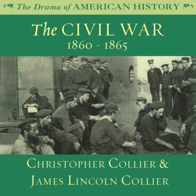 James Lincoln Collier, Christopher Collier - Civil War, Ljudbok