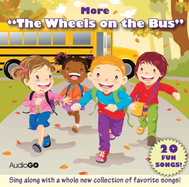 AudioGO - More &quote;The Wheels on the Bus&quote;, Ljudbok