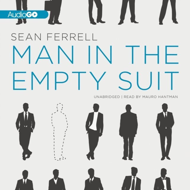 Sean Ferrell - Man in the Empty Suit, Ljudbok