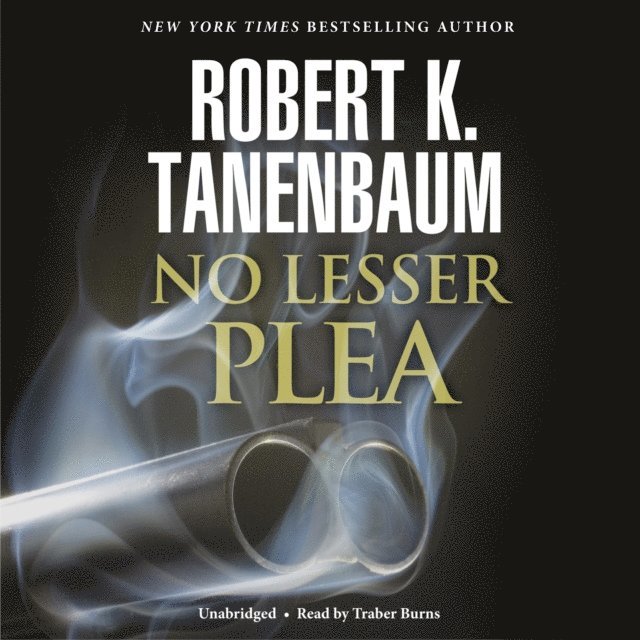 Robert K. Tanenbaum - No Lesser Plea, Ljudbok