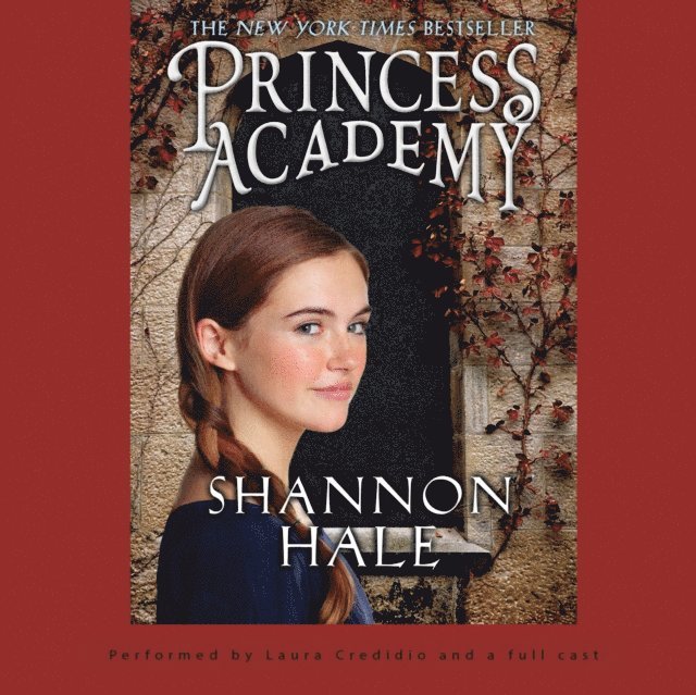 Shannon Hale - Princess Academy, Ljudbok