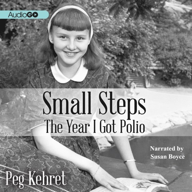 Peg Kehret - Small Steps, Ljudbok
