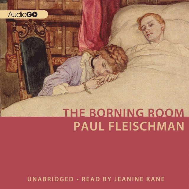 Paul Fleischman - Borning Room, Ljudbok