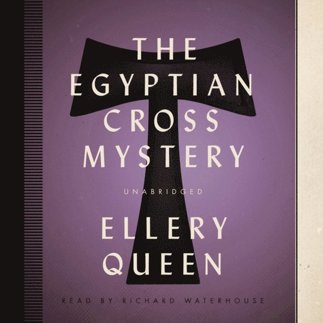 Ellery Queen - Egyptian Cross Mystery, Ljudbok