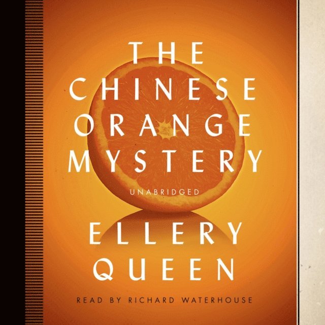 Ellery Queen - Chinese Orange Mystery, Ljudbok