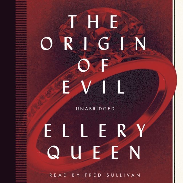 Ellery Queen - Origin of Evil, Ljudbok