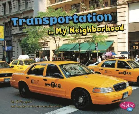Shelly Lyons - Transportation in My Neighborhood, Häftad. Tillgänglighet: Lägg i varukorg