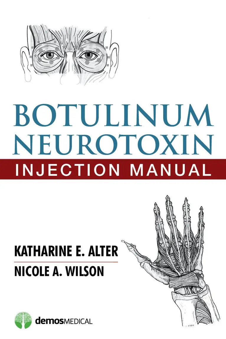 Katharine E. Alter, Nicole A. Wilson - Botulinum Neurotoxin Injection Manual, Häftad. Tillgänglighet: Lägg i varukorg