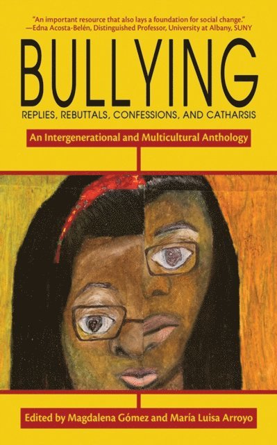 Magdalena Gomez, Maria Luisa Arroyo - Bullying, E-bok