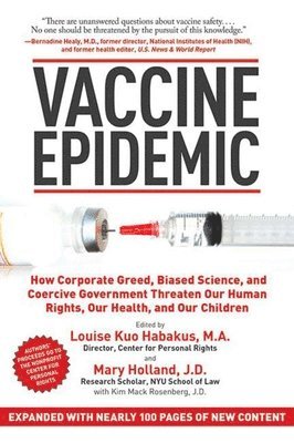 Louise Kuo Habakus, Mary Holland, Kim Mack Rosenberg - Vaccine Epidemic, Häftad