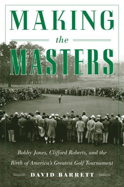 David Barrett - Making the Masters, E-bok