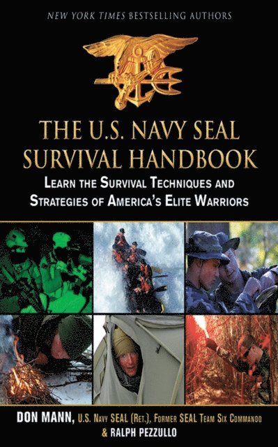 Ralph Pezzullo, Don Mann - U.S. Navy SEAL Survival Handbook, E-bok