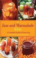 Jam and Marmalade Bible