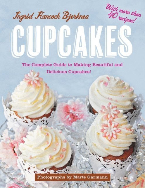 Ingrid Hancock Bjerknes - Cupcakes, E-bok. Tillgänglighet: Lägg i varukorg