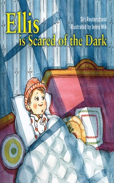 Siri Reuterstrand - Ellis is Scared of the Dark, E-bok