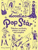 Katy Jackson - Doodles Pop Star: Fabulous and Funky Pictures to Create and Complete, Häftad