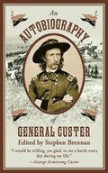 Autobiography of General Custer