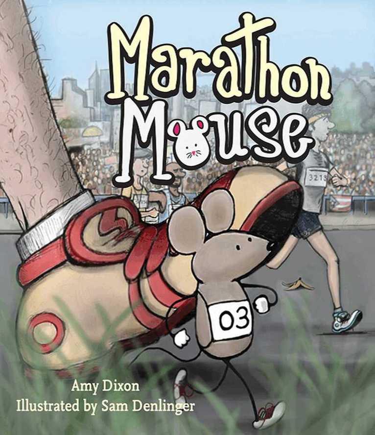 Amy Dixon - Marathon Mouse, E-bok
