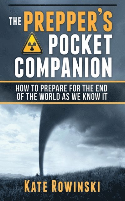 Kate Rowinski - Prepper's Pocket Companion, E-bok
