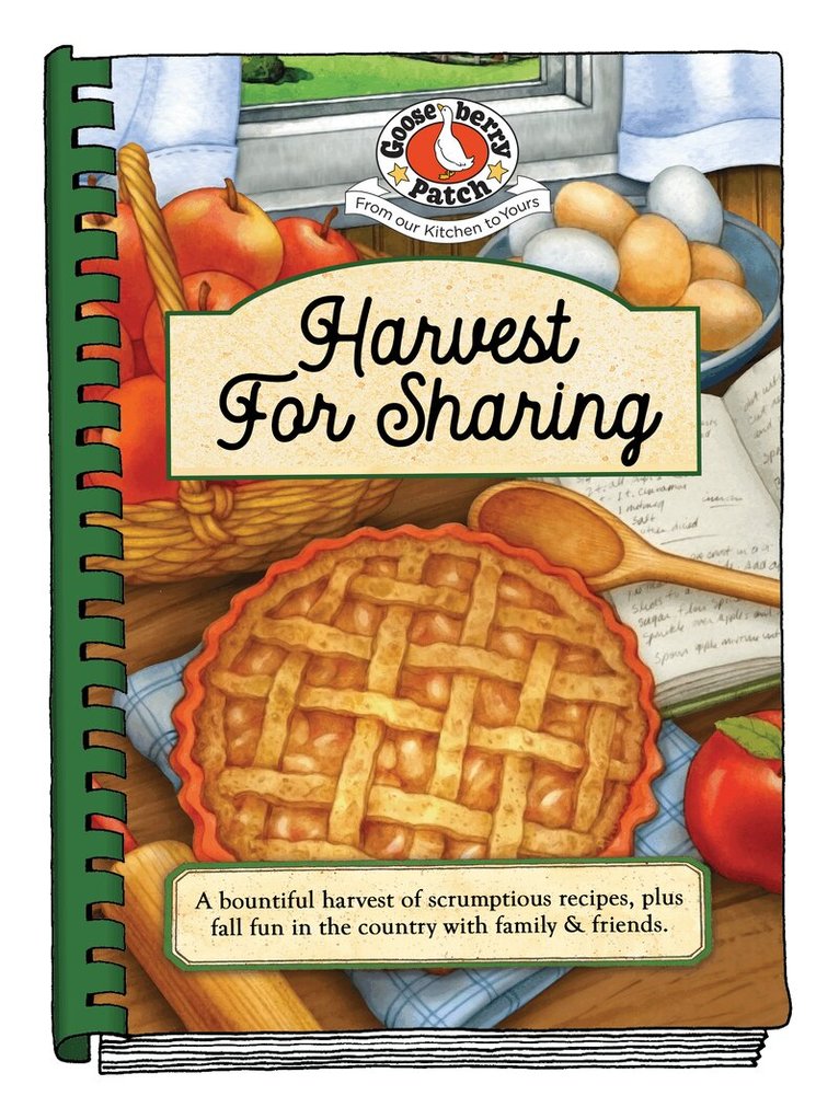 Gooseberry Patch - Harvest for Sharing, Inbunden