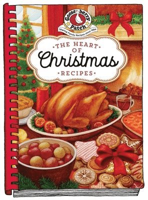 Gooseberry Patch - Heart of Christmas Recipes, Inbunden
