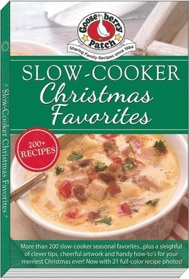 Gooseberry Patch - Slow-Cooker Christmas Favorites, Häftad