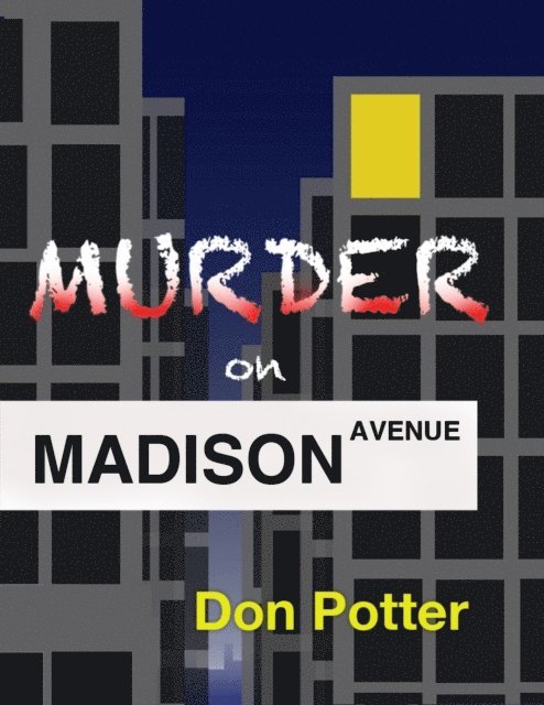 Don Potter - Murder On Madison Avenue, E-bok