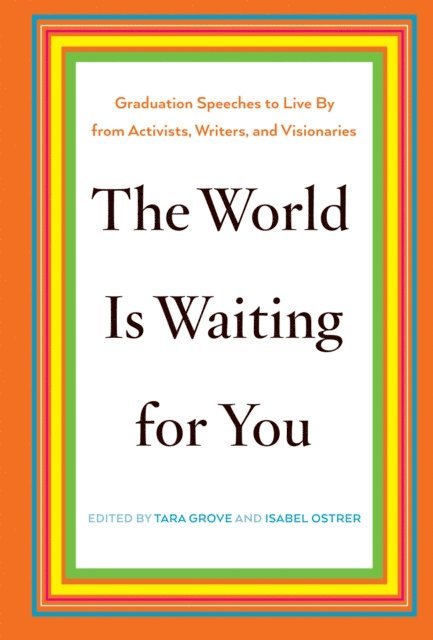 World Is Waiting for You