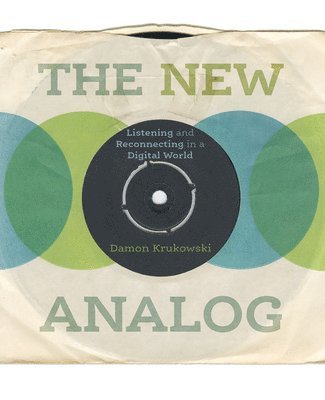 Damon Krukowski - New Analog, Inbunden. Tillgänglighet: Tillfälligt slut