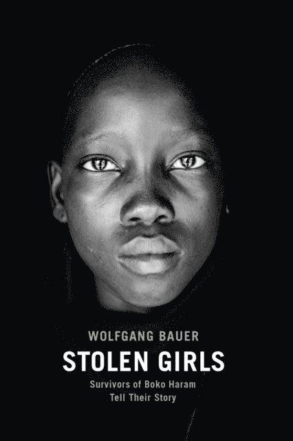 Wolfgang Bauer - Stolen Girls, E-bok