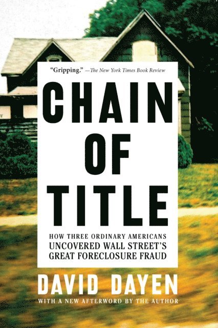 David Dayen - Chain of Title, E-bok