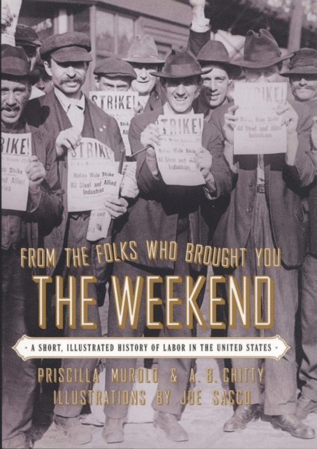 A.B. Chitty, Priscilla Murolo - From the Folks Who Brought You the Weekend, E-bok