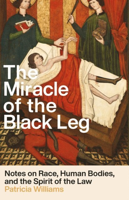 Patricia Williams - Miracle of the Black Leg, E-bok
