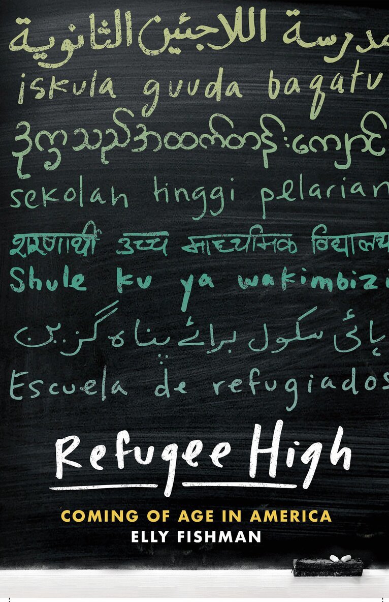 Elly Fishman - Refugee High, Häftad