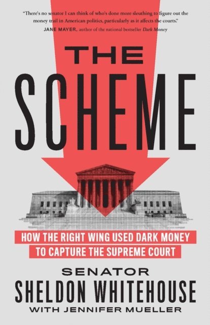 Jennifer Mueller, Sheldon Whitehouse - Scheme, E-bok