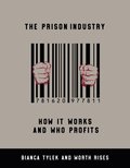 The Prison Industry