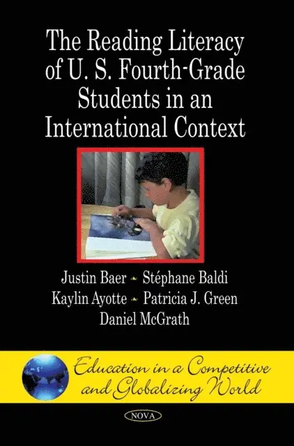 Justin Baer - Reading Literacy of U.S. Fourth-Grade Students in an International Context, E-bok. Tillgänglighet: Lägg i varukorg