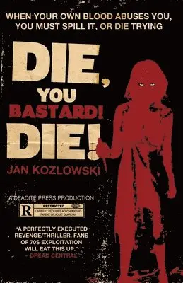 Jan Kozlowski - Die, You Bastard! Die!, Häftad. Tillgänglighet: Lägg i varukorg