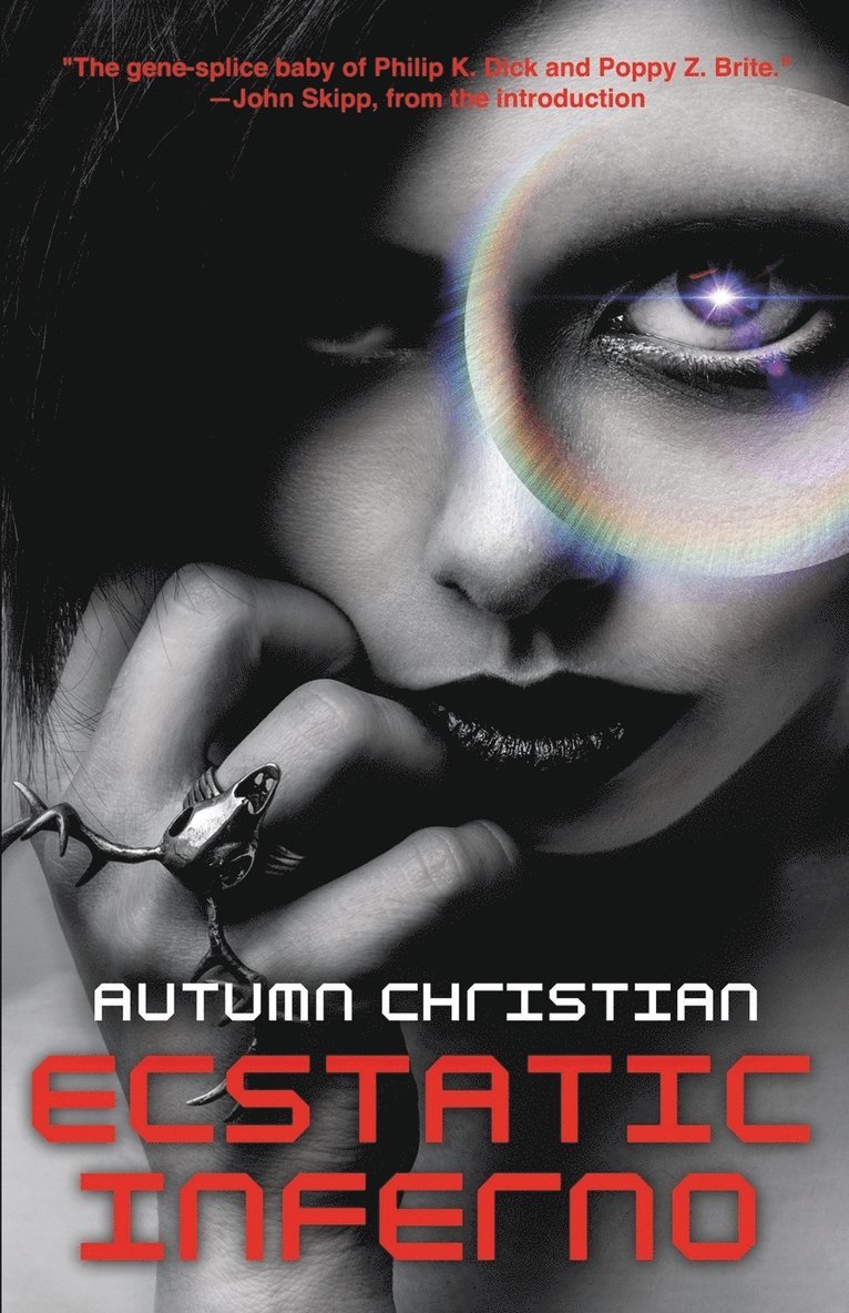 Autumn Christian - Ecstatic Inferno, Häftad