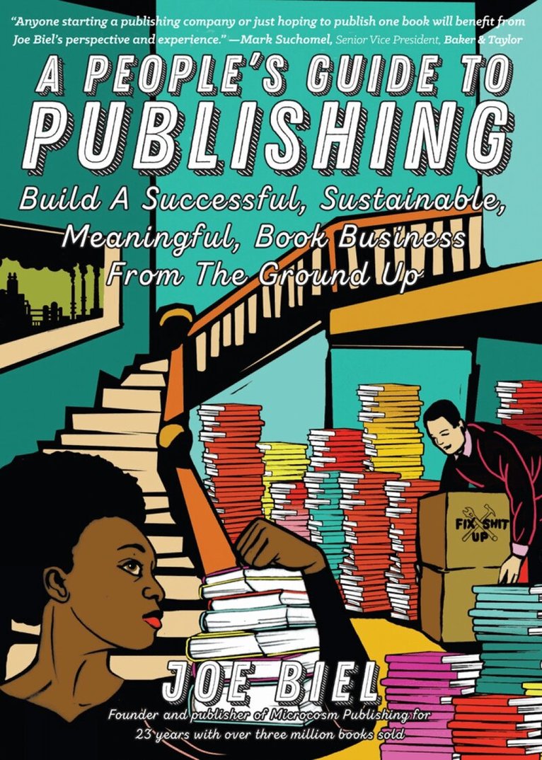 Joe Biel - People's Guide to Publishing, Häftad