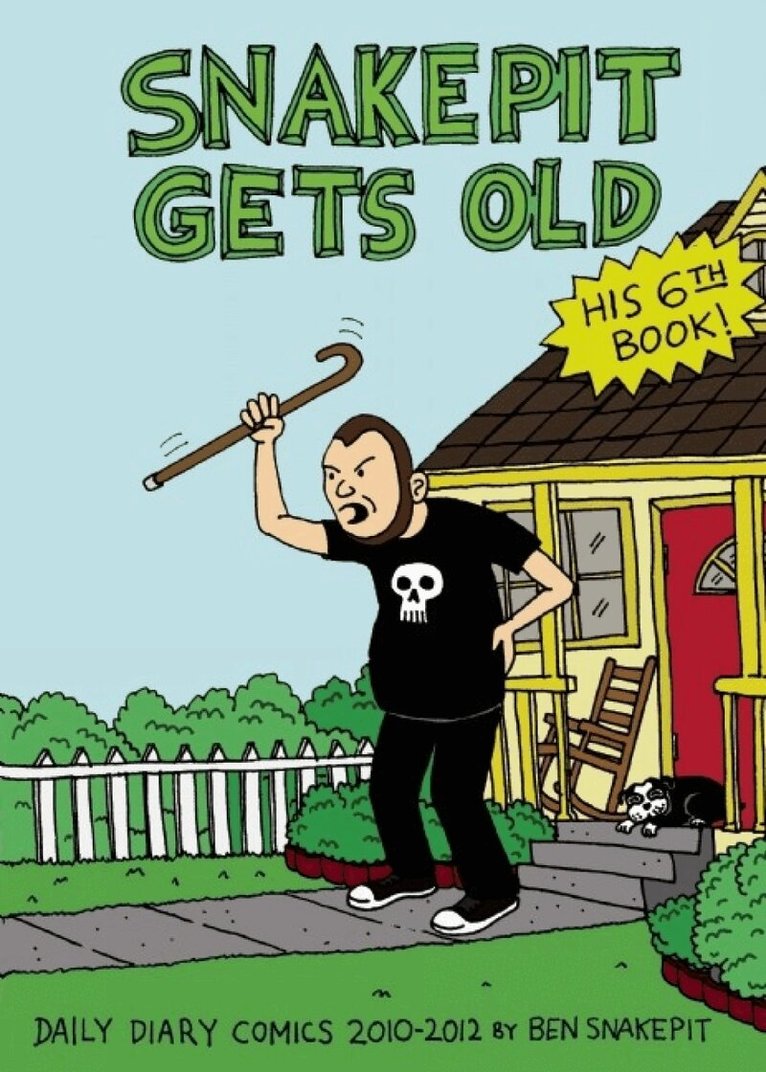 Ben Snakepit - Snakepit Gets Old, Häftad