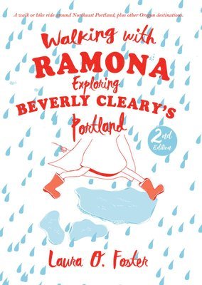 Laura O. Foster - Walking with Ramona: Exploring Beverly Cleary's Portland, Häftad. Tillgänglighet: Tillfälligt slut