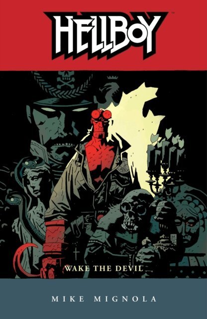 Mike Mignola - Hellboy Volume 2: Wake the Devil (2nd edition), E-bok