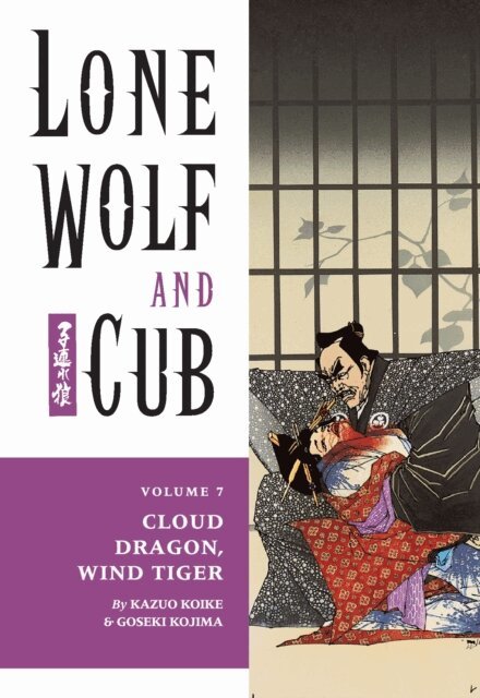 Kazuo Koike - Lone Wolf and Cub Volume 7: Cloud Dragon, Wind Tiger, E-bok
