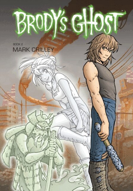 Mark Crilley - Brody's Ghost Volume 2, E-bok