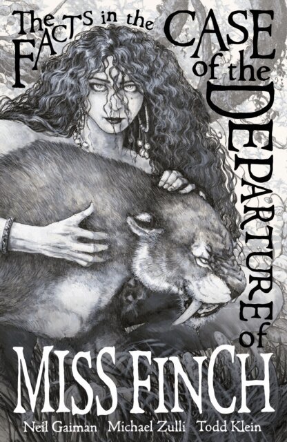 Neil Gaiman - Facts in the Case of the Departure of Miss Finch, E-bok