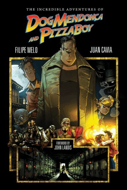 Filipe Melo - Incredible Adventures of Dog Mendonca and PizzaBoy, E-bok