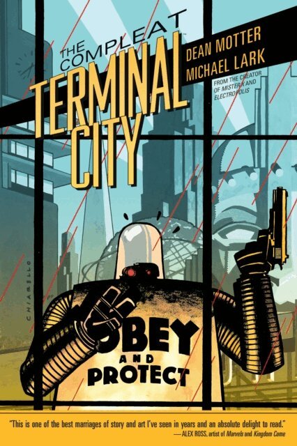 Dean Motter - Compleat Terminal City, E-bok